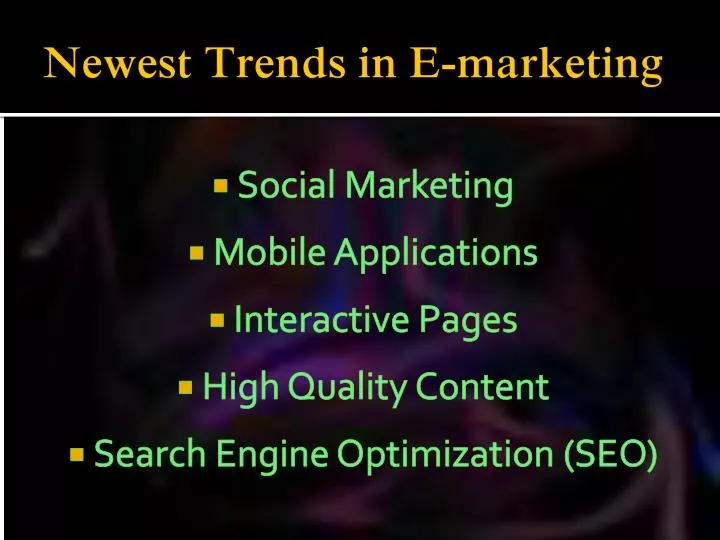newest trends in e marketing