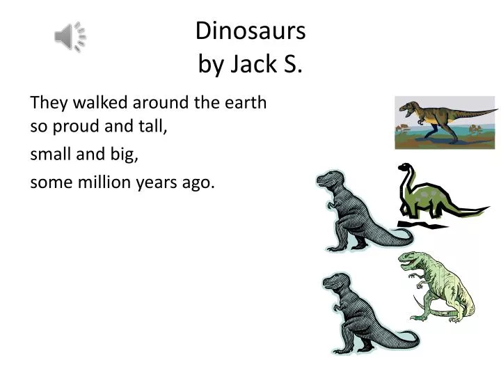 dinosaurs by jack s