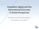 Population Aging and the Generational Economy: A Global Perspective