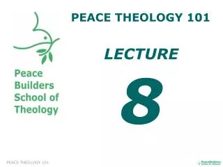 PEACE THEOLOGY 101