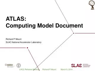 ATLAS: Computing Model Document
