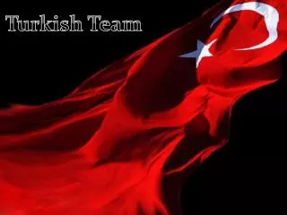 Turkish Team