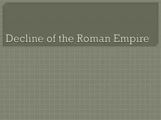 Decline of the Roman Empire