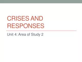 Crises and responses