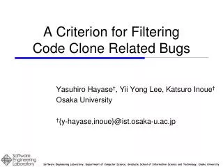A Criterion for Filtering Code Clone Related Bugs