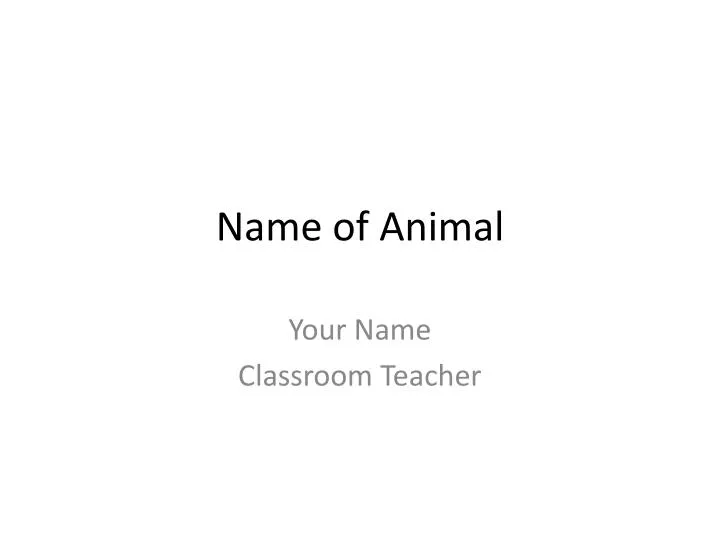 name of animal