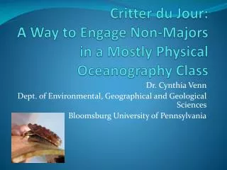 Critter du Jour: A Way to Engage Non-Majors in a Mostly Physical Oceanography Class