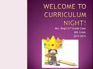 Welcome to curriculum night!