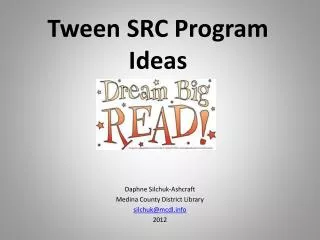 Tween SRC Program Ideas