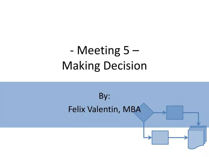 meeting 5 making decision