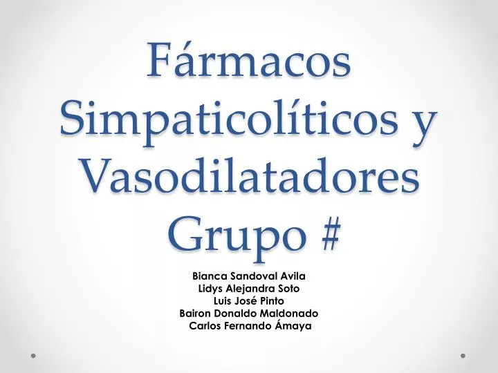 f rmacos simpaticol ticos y vasodilatadores grupo