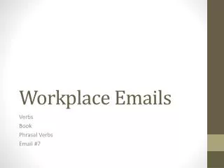 Workplace Emails