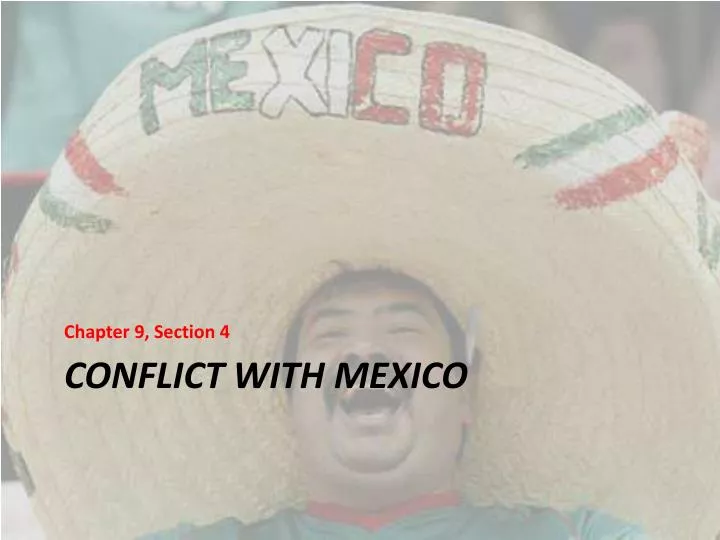 conflict with mexico