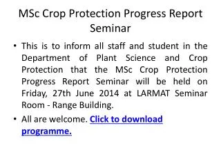 MSc Crop Protection Progress Report Seminar