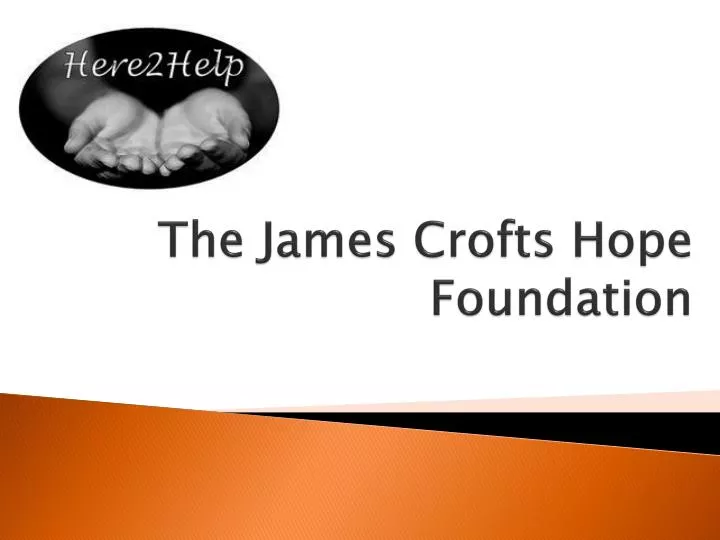the james crofts hope foundation