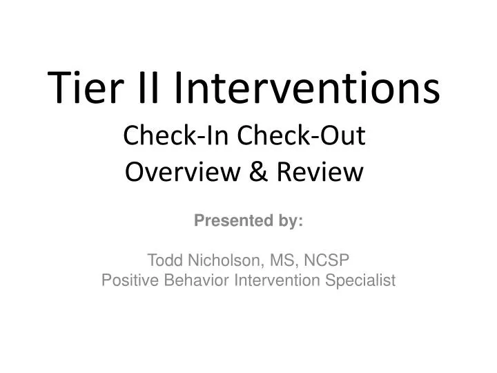 tier ii interventions check in check out overview review