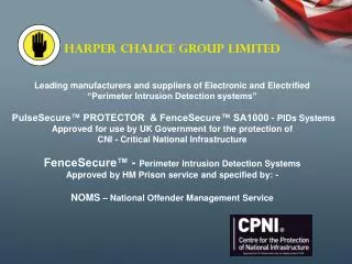 HARPER CHALICE GROUP LIMITED Leading manufacturers and suppliers of Electronic and Electrified