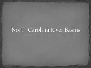 North Carolina River Basins