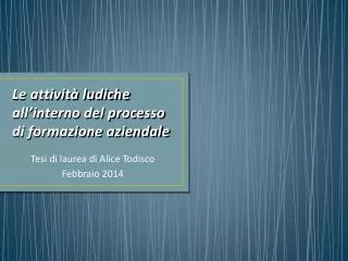 le attivit ludiche all interno del processo di formazione aziendale