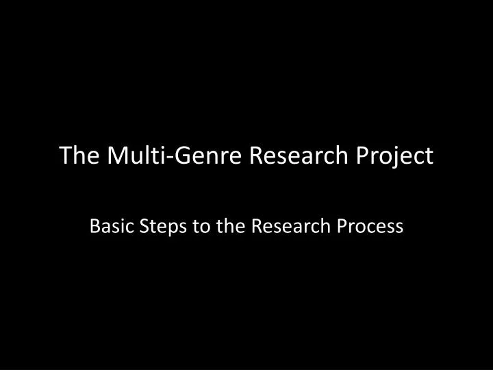 the multi genre research project