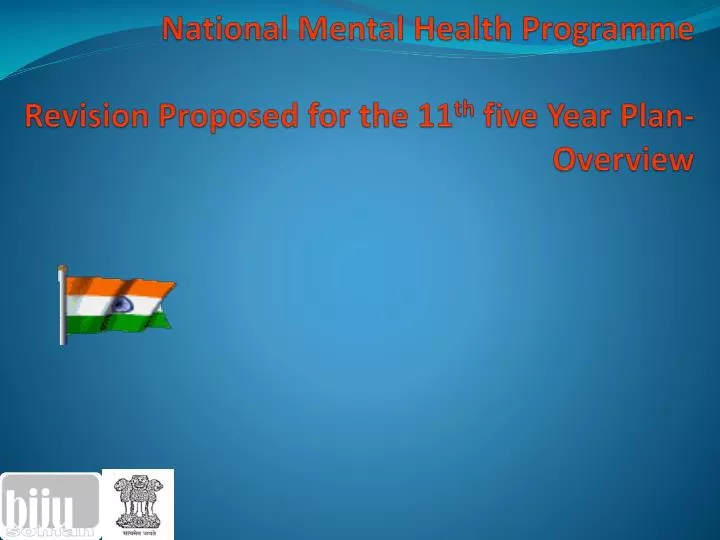 national mental health programme revision proposed for the 11 th five year plan overview