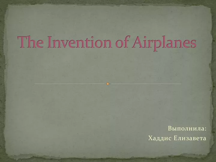 the invention of airplanes