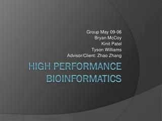 High performance bioinformatics