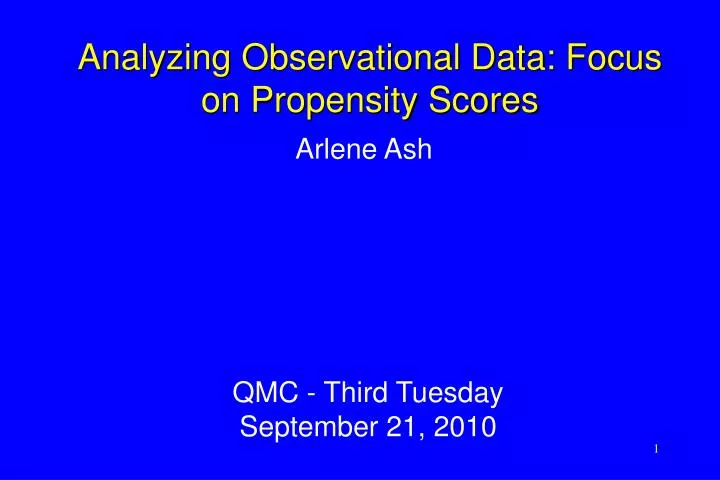 analyzing observational data focus on propensity scores