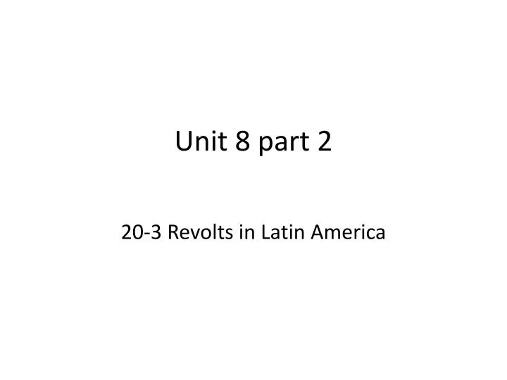 unit 8 part 2