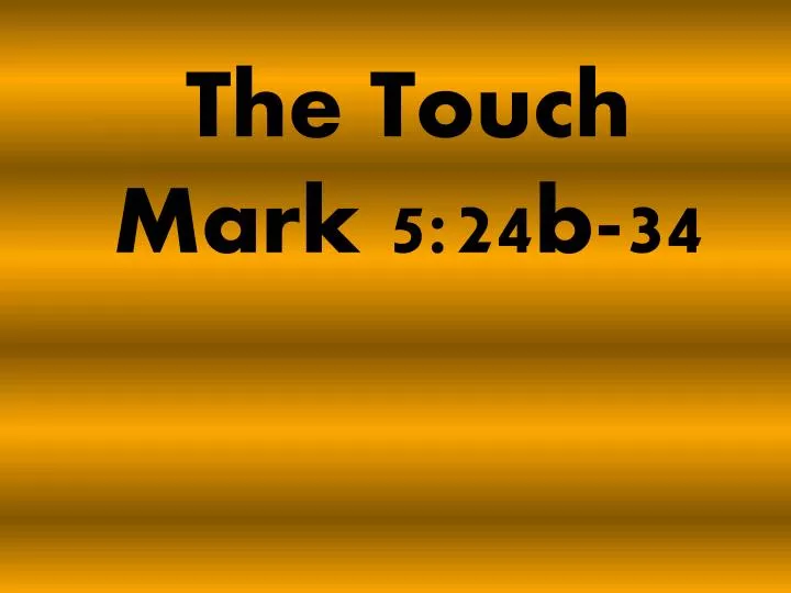 the touch mark 5 24b 34