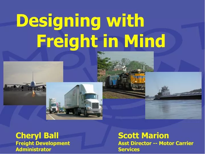 designing with freight in mind