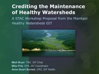 Crediting the Maintenance of Healthy Watersheds