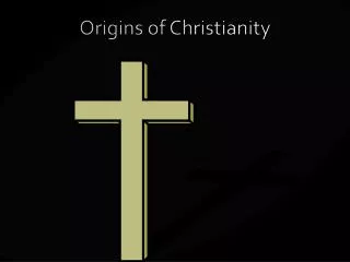 origins of christianity