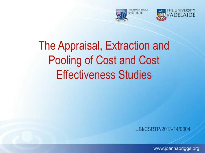 the appraisal extraction and pooling of cost and cost effectiveness studies