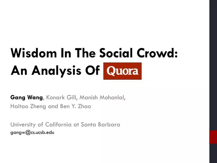 wisdom i n t he social crowd an analysis of quora