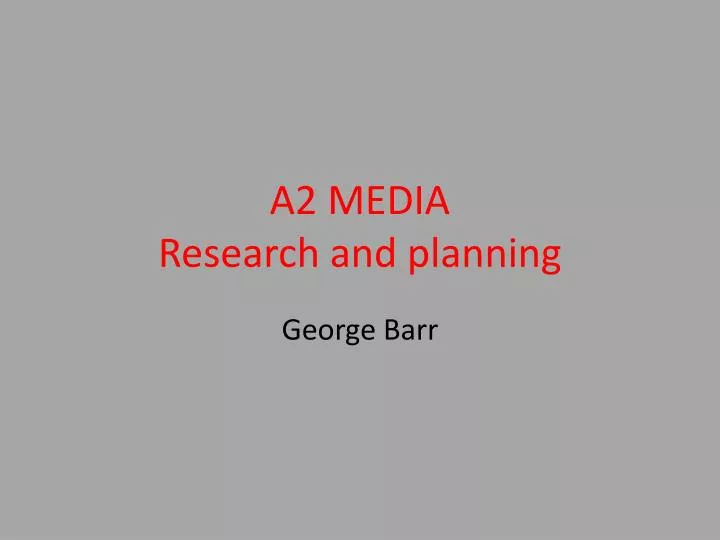 a2 media research and planning