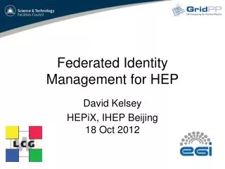 Federated Identity Management for HEP