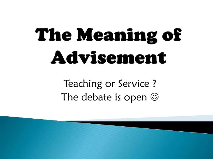 the meaning of advisement