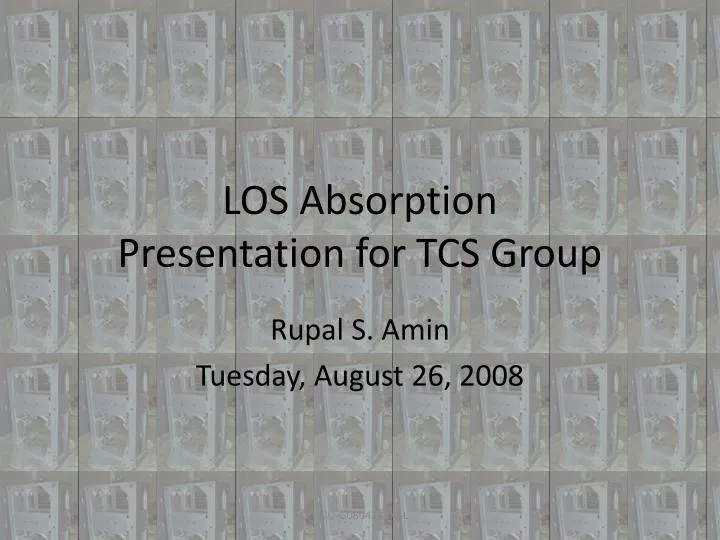 los absorption presentation for tcs group
