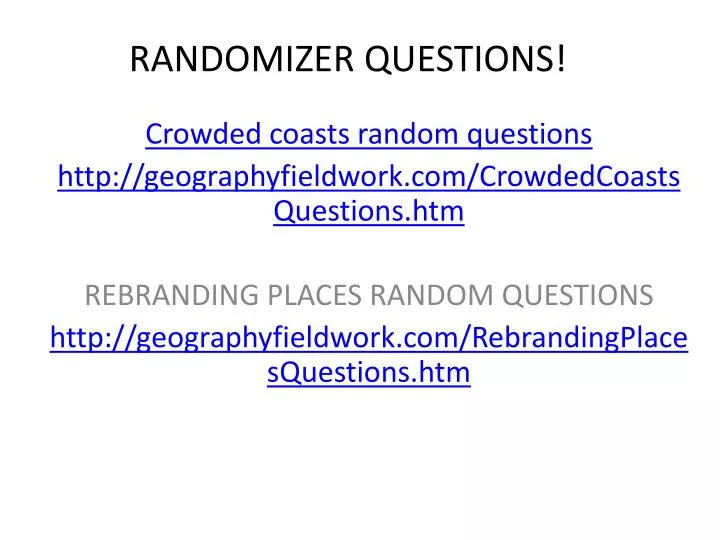 randomizer questions