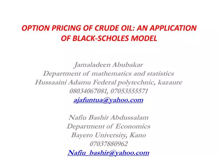 option pricing of crude oil an application of black scholes model