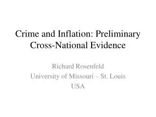 Crime and Inflation: Preliminary Cross-National Evidence
