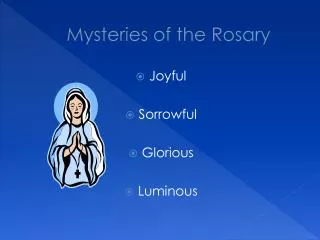 mysteries of the rosary