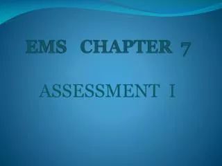 EMS CHAPTER 7