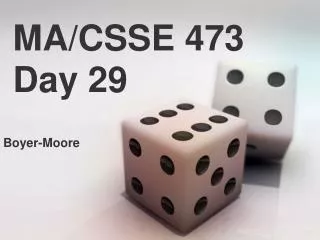 MA/CSSE 473 Day 29