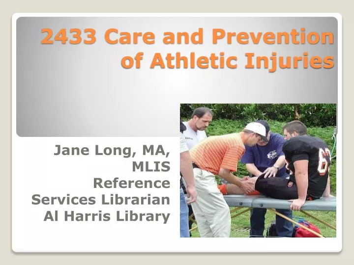 2433 care and prevention of athletic injuries