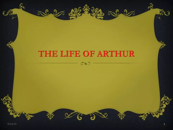 the life of arthur