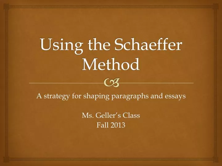 using the schaeffer method