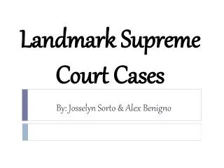 PPT Landmark Supreme Court Cases PowerPoint Presentation free