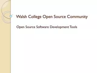 Walsh College Open Source Community